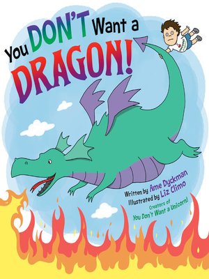 cover image of You Don't Want a Dragon!